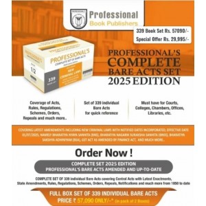 Professional’s Complete Bare Acts (Set Of 339 Bare Acts) 2025 Edition [Free Delivery]